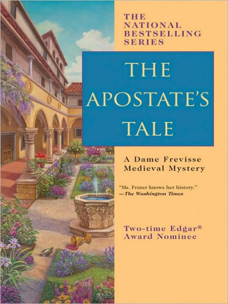The Apostate's Tale (Sister Frevisse Medieval Mystery Series #17)