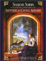 Title: Summers at Castle Auburn, Author: Sharon Shinn