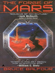 Title: The Forge of Mars, Author: Bruce Balfour