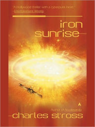 Title: Iron Sunrise, Author: Charles Stross