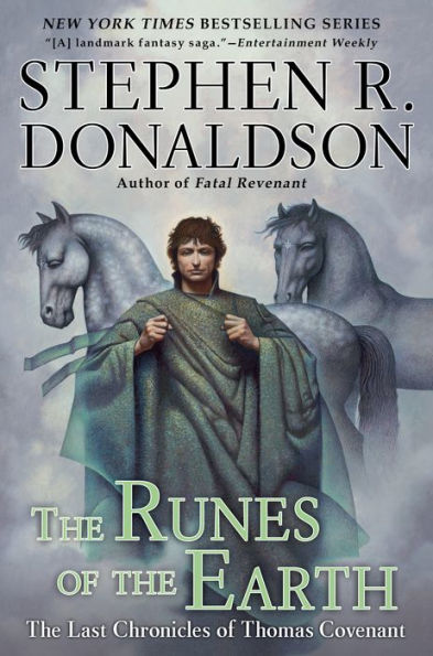 The Runes of the Earth (Last Chronicles of Thomas Covenant Series #1)