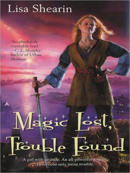 Magic Lost, Trouble Found (Raine Benares Series #1)