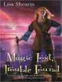 Magic Lost, Trouble Found (Raine Benares Series #1)