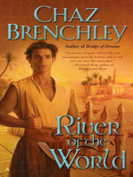 Title: River of the World, Author: Chaz Brenchley