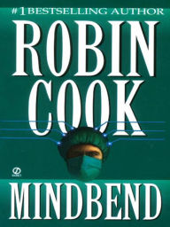 Title: Mindbend, Author: Robin Cook