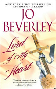 Title: Lord of my Heart, Author: Jo Beverley