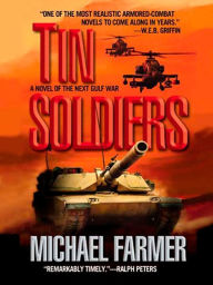 Title: Tin Soldiers, Author: Michael Farmer