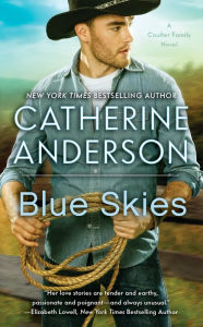 Blue Skies (Kendrick-Coulter-Harringan Series #4)