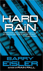 Title: Hard Rain (John Rain Series #2), Author: Barry Eisler