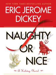 Title: Naughty or Nice, Author: Eric Jerome Dickey