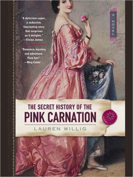 The Secret History of the Pink Carnation (Pink Carnation Series #1)