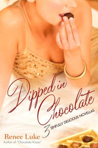 Title: Dipped In Chocolate, Author: Renee Luke