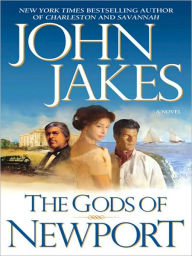 Title: The Gods of Newport, Author: John Jakes