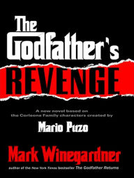 Title: The Godfather's Revenge, Author: Mark Winegardner