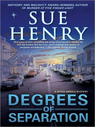 Title: Degrees of Separation (Jessie Arnold Series #12), Author: Sue Henry