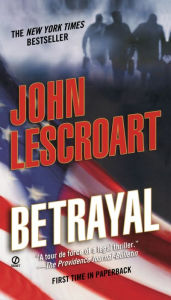 Title: Betrayal (Dismas Hardy Series #12), Author: John Lescroart