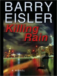 Title: Killing Rain (John Rain Series #4), Author: Barry Eisler