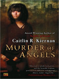Title: Murder of Angels, Author: Caitlín R. Kiernan