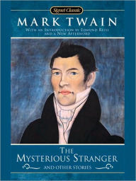 Title: The Mysterious Stranger and Other Stories, Author: Mark Twain