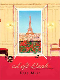 Title: Left Bank, Author: Kate Muir