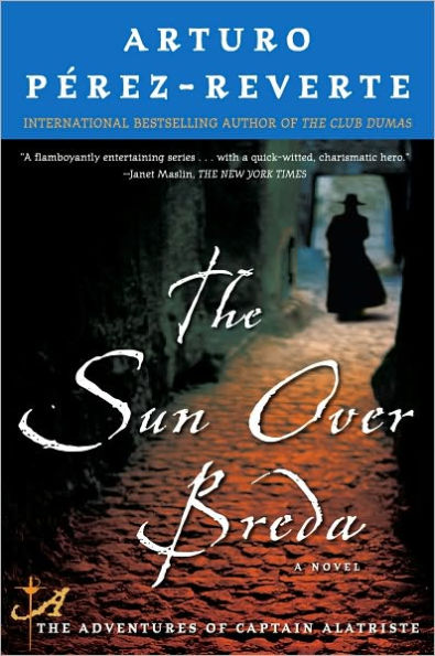 The Sun Over Breda (Capitan Alatriste Series #3)