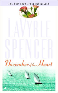 Title: November of the Heart, Author: LaVyrle Spencer