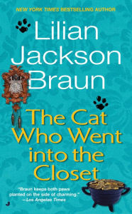 The Cat Who Went into the Closet (The Cat Who... Series #15)