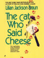 The Cat Who Said Cheese (The Cat Who... Series #18)