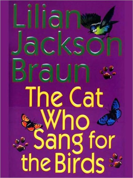 The Cat Who Sang for the Birds (The Cat Who... Series #20)
