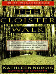 Title: The Cloister Walk, Author: Kathleen Norris