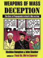 Weapons of Mass Deception: The Uses of Propaganda in Bush's War on Iraq