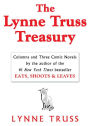 The Lynne Truss Treasury: Columns and Three Comic Novels