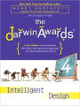 The Darwin Awards 4: Intelligent Design