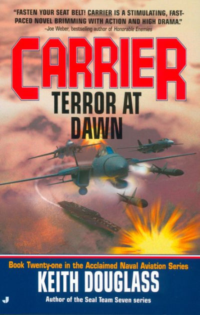 Carrier #25: Terror at Dawn by Keith Douglass | eBook | Barnes & Noble®