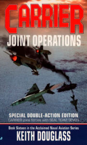 Title: Carrier 16: Joint Operations, Author: Keith Douglass