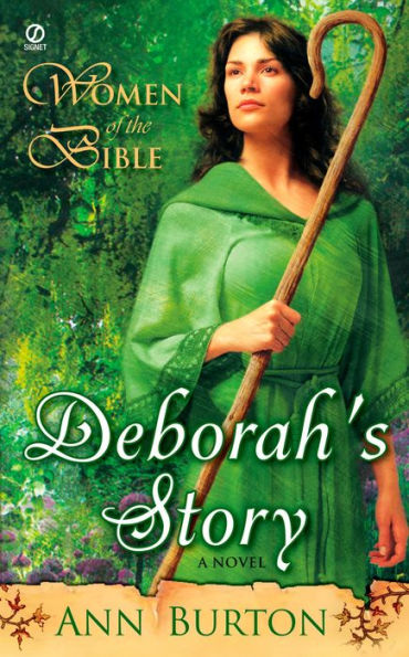 Women of the Bible: Deborah's Story: A Novel