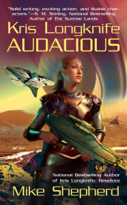 Title: Audacious (Kris Longknife Series #5), Author: Mike Shepherd