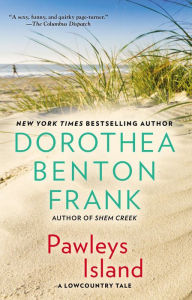 Title: Pawleys Island, Author: Dorothea Benton Frank