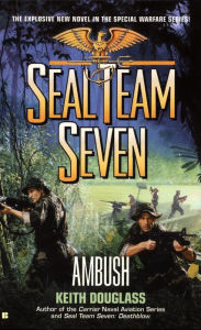 Title: Seal Team Seven #15: Ambush, Author: Keith Douglass