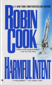 Title: Harmful Intent, Author: Robin Cook