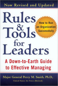 Title: Rules and Tools for Leaders (Revised), Author: Perry M. Smith