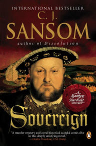 Title: Sovereign (Matthew Shardlake Series #3), Author: C. J. Sansom