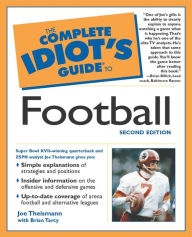 Title: The Complete Idiot's Guide to Football, 2nd Edition, Author: Brian Tarcy