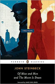 Title: Of Mice and Men and The Moon Is Down, Author: John Steinbeck