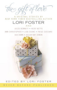 Title: The Gift of Love, Author: Lori Foster