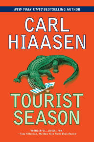 Title: Tourist Season, Author: Carl Hiaasen