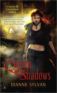 Title: Queen of Shadows, Author: Dianne Sylvan