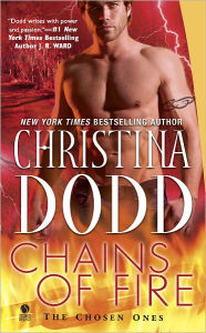 Title: Chains of Fire (Chosen Ones Series #4), Author: Christina Dodd