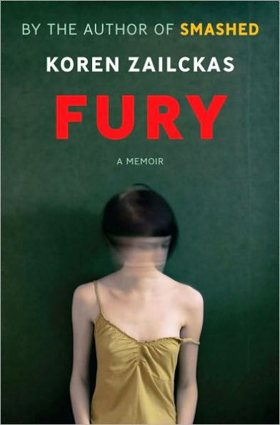 Fury: True Tales of a Good Girl Gone Ballistic