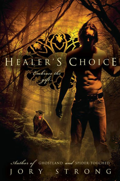 Healer's Choice (Ghostland World Series #3)